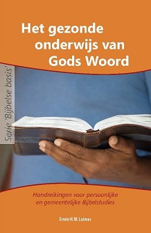 Het gezonde onderwijs van Gods Woord